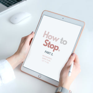 How To Stop Part 2 (E-Book)