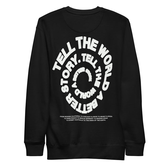 Tell The World A Better Story Crewneck