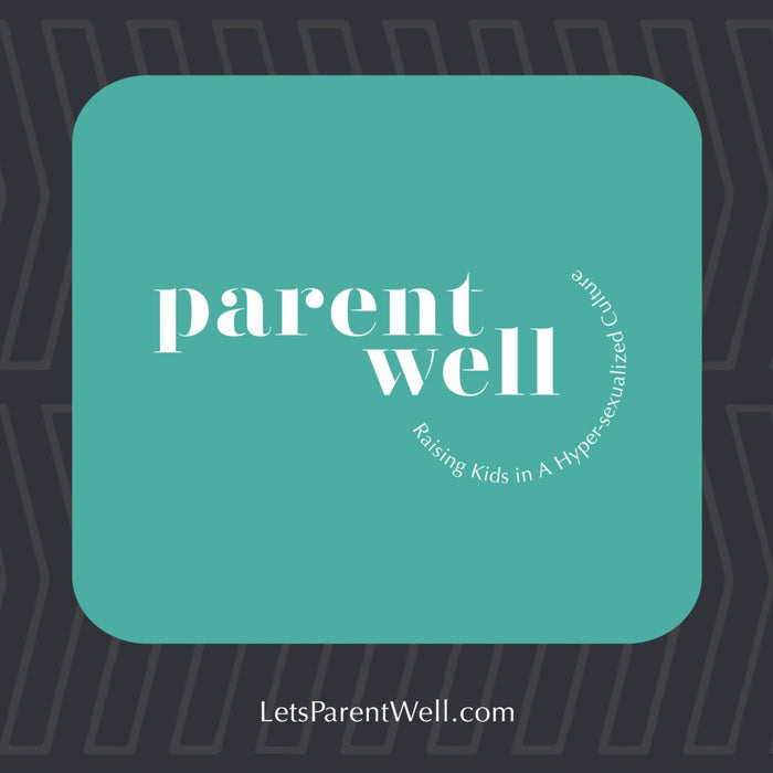 Parent Well