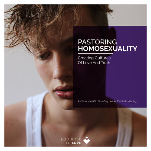 Pastoring Homosexuality